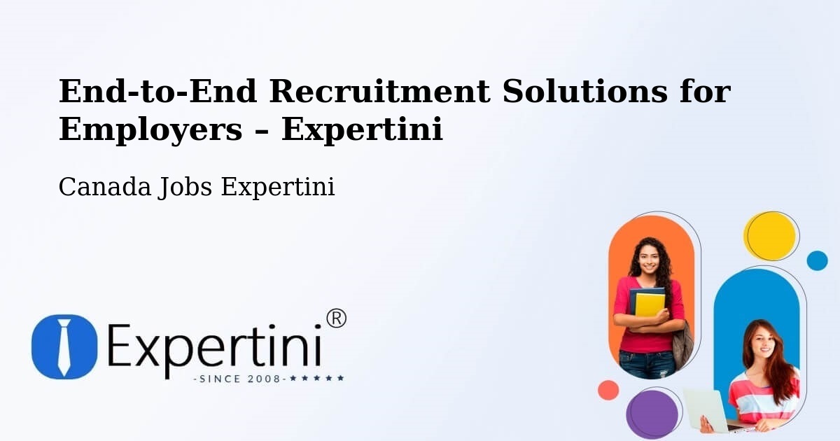 Recruitment Solutions for Employers – Wynyard - Wynyard, Canada Jobs Expertini
